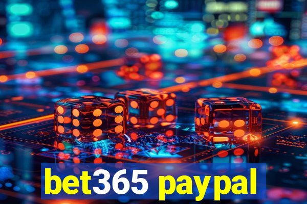 bet365 paypal